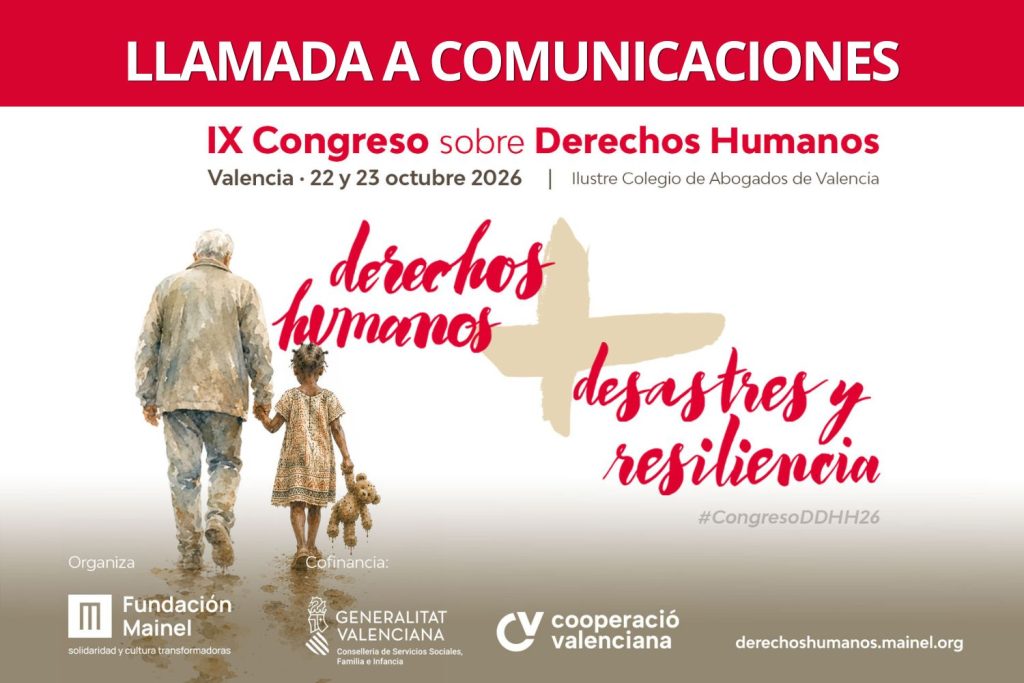 Abierta llamada a comunicaciones del IX Congreso sobre Derechos Humanos: Derechos Humanos, Desastres y Resiliencia