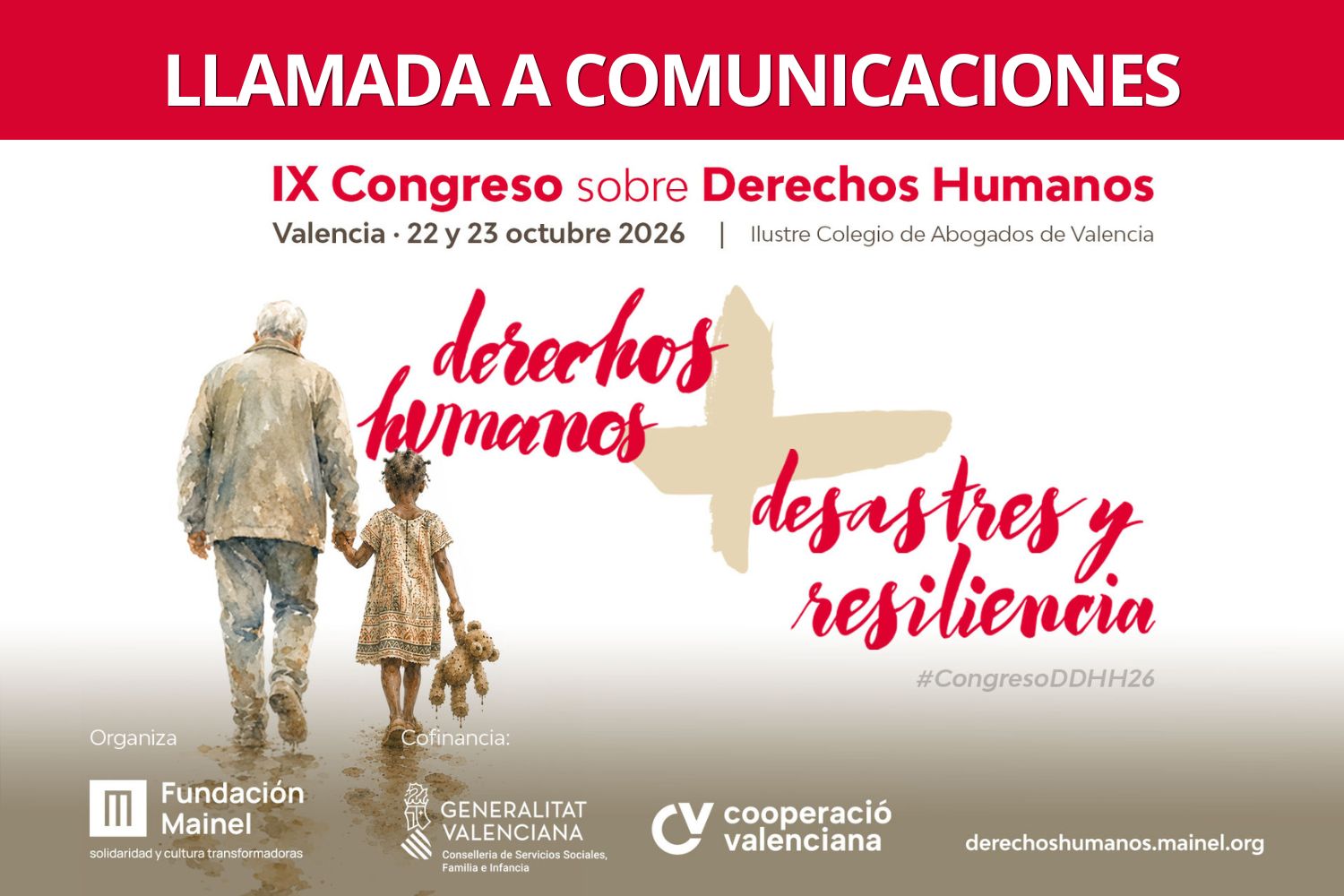 Abierta llamada a comunicaciones del IX Congreso sobre Derechos Humanos: Derechos Humanos, Desastres y Resiliencia